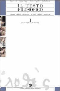 Il testo filosofico. Vol. 3/2: L'età contemporanea: Il Novecento - Fabio Cioffi, Giorgio Luppi, Amedeo Vigorelli - Libro Edizioni Scolastiche Bruno Mondadori 1992 | Libraccio.it