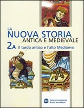 La nuova storia antica e medioevale. Vol. 2