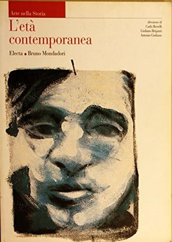 Arte nella storia. Vol. 9: Età contemporanea - Carlo Bertelli, Giuliano Briganti, Antonio Giuliano - Libro Edizioni Scolastiche Bruno Mondadori 1997 | Libraccio.it