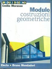 Modulo costruzioni geometriche. Per le Scuole