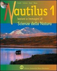 Nautilus. Per le Scuole. Vol. 1 - CALVINO FABIO, GATTI ELENA - Libro Edizioni Scolastiche Bruno Mondadori 2005 | Libraccio.it