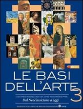 Le basi dell'arte. Con espansione online. Vol. 2: Dal Rinascimento al rococò