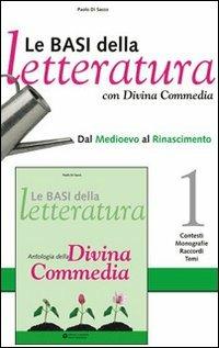 Le basi della letteratura. Per le Scuole superiori. Vol. 2: Dal Seicento all'età romantica - Paolo Di Sacco - Libro Edizioni Scolastiche Bruno Mondadori 2009 | Libraccio.it