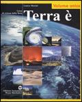 Terra è. Vol. A-B. - Laura Masini - Libro Edizioni Scolastiche Bruno Mondadori 2006 | Libraccio.it