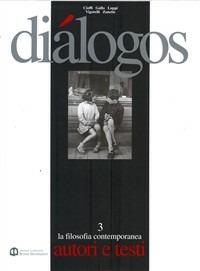 Diálogos. Vol. 3 - GALLO, LUPPI - Libro Edizioni Scolastiche Bruno Mondadori 2002 | Libraccio.it