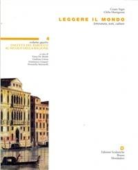 Leggere il mondo. Con espansione online. Vol. 4: Dall'età del barocco al secolo della ragione - Cesare Segre, Clelia Martignoni - Libro Edizioni Scolastiche Bruno Mondadori 2001 | Libraccio.it