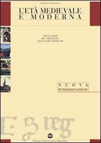L'età delle rivoluzioni. Per gli Ist. Tecnici. Vol. 2: Dall'illuminismo alla società - Scipione Guarracino, Peppino Ortoleva, Marco Revelli - Libro Edizioni Scolastiche Bruno Mondadori 1998 | Libraccio.it