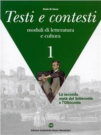 Testi e contesti. Con quaderno. Per il biennio postqualifica degli Ist. professionali. Vol. 1 - Paolo Di Sacco - Libro Edizioni Scolastiche Bruno Mondadori 2003 | Libraccio.it