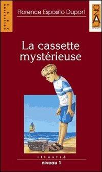La cassette mystérieuse. Con Audiolibro - Florence Esposito Duport - Libro Lang 2000 | Libraccio.it