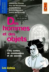 Des hommes et des objets. Con CD Audio