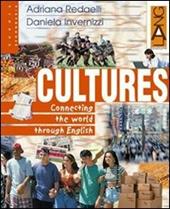 Cultures. Connecting the world through english.