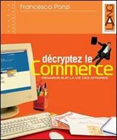 Décryptez le commerce. Con espansione online