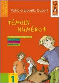Témoin numéro 1. Cahier de revision. - Patricia Esposito Duport - Libro Lang 2007 | Libraccio.it
