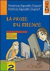 La proie du silence. Cahier de revision. Vol. 2