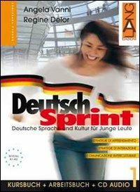 Deutsch Sprint. Kursbuch-Arbeitsbuch. Per il biennio delle Scuole superiori. Con CD Audio. Vol. 1 - Angela Vanni, Regine Delor - Libro Lang 2007 | Libraccio.it