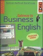 Gateway to the english. Directions. Ediz. verde.