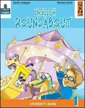 English roundabout. Practice book. Per la 1ª classe elementare