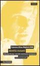 Identità mutanti. Dalla piega alla piaga: esseri delle contaminazioni contemporanee - Francesca Alfano Miglietti - Libro Mondadori Bruno 2004, Economica | Libraccio.it