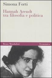 Hannah Arendt tra filosofia e politica