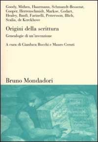 Origini della scrittura. Genealogie di un'invenzione  - Libro Mondadori Bruno 2002, Sintesi | Libraccio.it