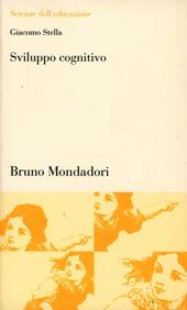 Sviluppo cognitivo. Argomenti di psicologia cognitiva