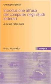 Introduzione all'uso del computer negli studi letterari