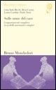 Sulle orme del caos. Comportamenti complessi in modelli matematici semplici  - Libro Mondadori Bruno 2004, Matematica e dintorni | Libraccio.it
