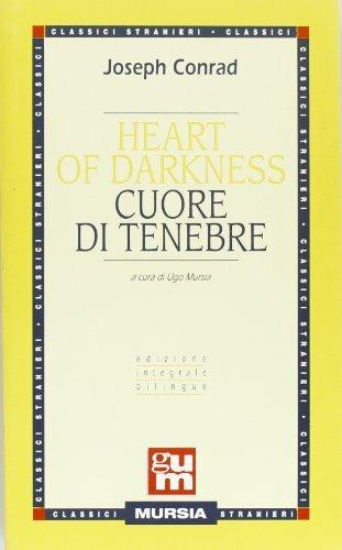 Heart of darkness-Cuore di tenebre - Joseph Conrad - Libro Mursia 2012, Grande Universale Mursia | Libraccio.it