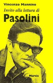 Invito alla lettura di Pier Paolo Pasolini