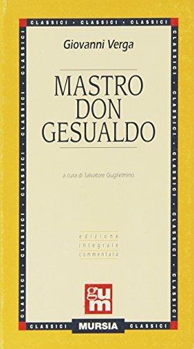 Mastro don Gesualdo - Giovanni Verga - Libro Mursia 1989, Grande Universale Mursia | Libraccio.it