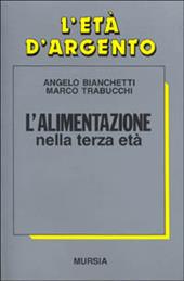 L'alimentazione: piacere e nutrimento