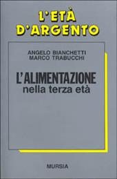 L' alimentazione: piacere e nutrimento