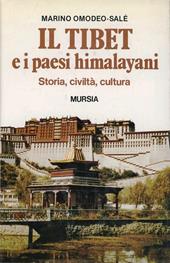 Il Tibet e i paesi himalayani. Storia, civiltà, cultura