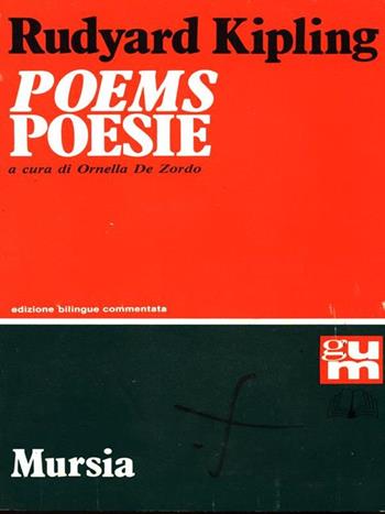 Poems-Poesie - Rudyard Kipling - Libro Mursia 1989, Grande Universale Mursia | Libraccio.it