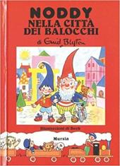 Noddy nella città dei balocchi