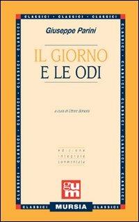 Il giorno-Le odi - Giuseppe Parini - Libro Mursia 2008, Grande Universale Mursia | Libraccio.it
