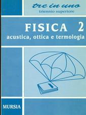 Fisica. Vol. 2