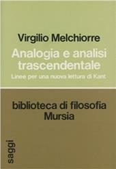 Analogia e analisi trascendentale. Linee per una nuova lettura di Kant