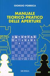 Manuale teorico-pratico delle aperture