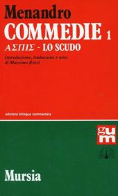 Commedie. Vol. 1: Aspis-Lo scudo