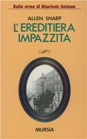 L'ereditiera impazzita