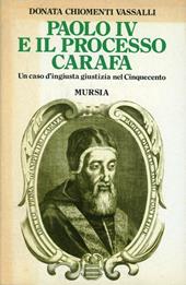 Paolo IV e il processo Carafa. Un caso di ingiusta giustizia nel Cinquecento