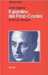 Come leggere Il giardino dei Finzi-Contini di Giorgio Bassani