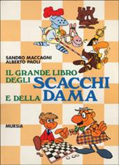 Il grande libro degli scacchi e della dama