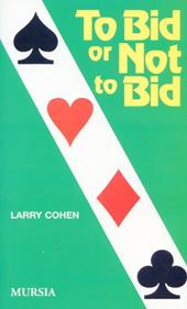 To bid or not to bid