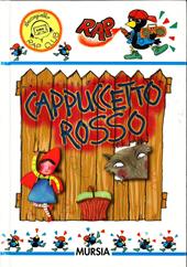 Cappuccetto Rosso-Il principe ranocchio. Con MP3 scaricabile online