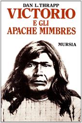 Victorio e gli apache mimbres
