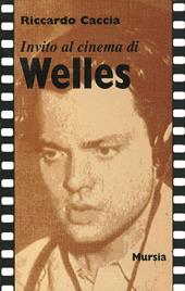 Invito al cinema di Welles