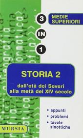 Storia secondo i nuovi programmi. Vol. 2