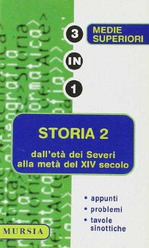 Storia secondo i nuovi programmi. Vol. 2  - Libro Mursia 1998, Tre in uno | Libraccio.it